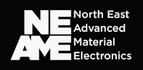 NEAME — North East Advanced Material Electronics